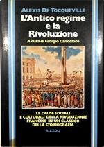 L' Antico regime e la Rivoluzione