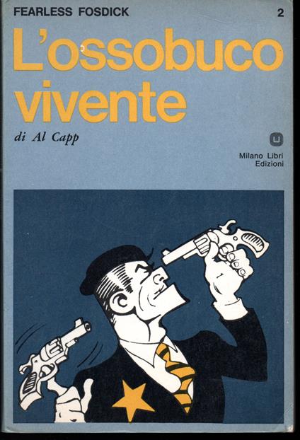 Fearless Fosdick L'ossobuco vivente - copertina