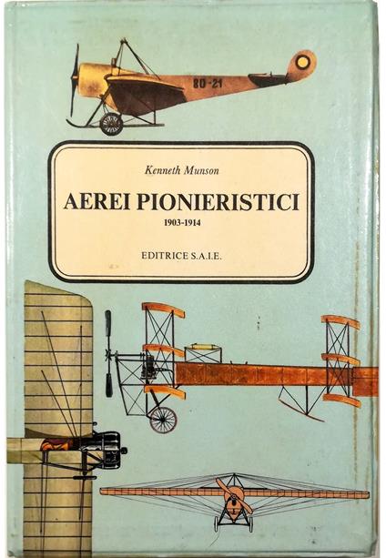 Aerei pionieristici 1903-1914 - copertina