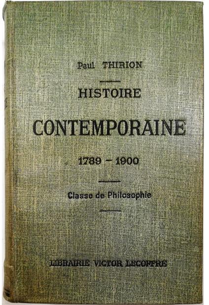 Histoire contemporaine 1789-1900 Classe de Philosophie - copertina