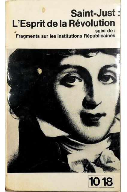 L' Esprit de la Révolution suivi de: Fragments sur les Institutions Républicaines - copertina