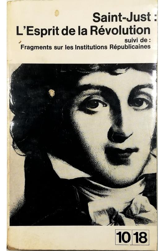 L' Esprit de la Révolution suivi de: Fragments sur les Institutions Républicaines - copertina