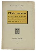 L' Italia Moderna (1750-1928) [Splendido Volume Intonso]