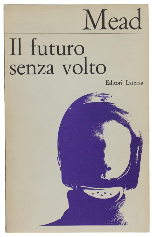 Il Futuro Senza Volto. Continuità Nell'Evoluzione Culturale