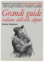 Grandi Guide Italiane Dell'Arco Alpino