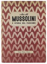Vita Di Mussolini E Storia Del Fascismo. Predappio