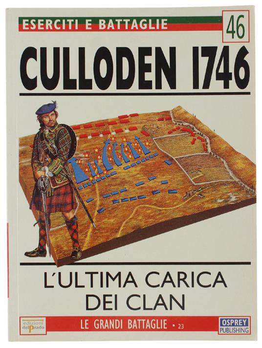 Culloden 1746. L'Ultima Carica Dei Clan. Eserciti E Battaglie 46 - copertina