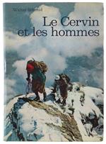 Le Cervin Et Les Hommes