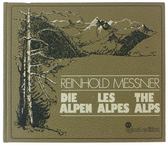 Die Alpen - Reinhold Messner - copertina