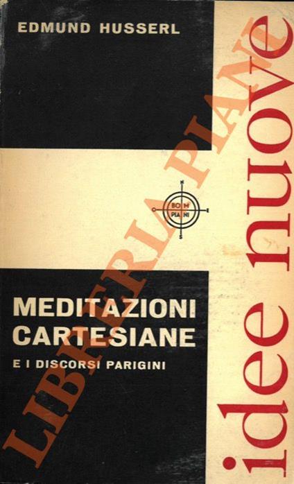 Meditazioni cartesiane e i discorsi parigini - Edmund Husserl - copertina