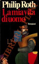 mia vita di uomo