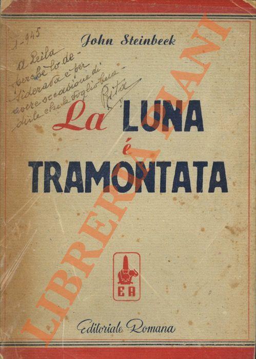 luna é tramontata. Traduzione di Luciana Peverelli - John Steinbeck - copertina