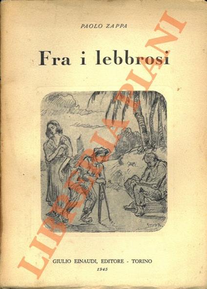 Fra i lebbrosi. - Paolo Zappa - copertina