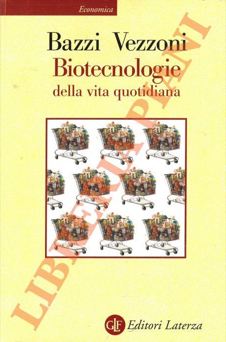 Biotecnologie della vita quotidiana - Adriana Bazzi - copertina