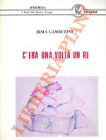 C’era una volta un re