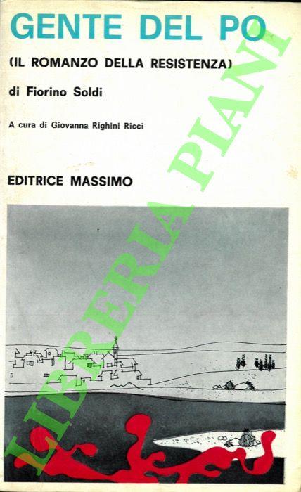 Gente del Po (il romanzo della Resistenza)