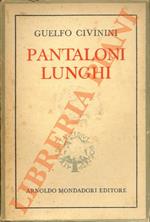Pantaloni lunghi.
