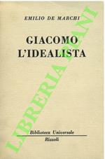 Giacomo l’idealista