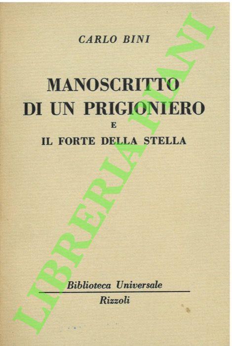 Manoscritto di un prigioniero e il forte della stella. - Carlo Bini - copertina