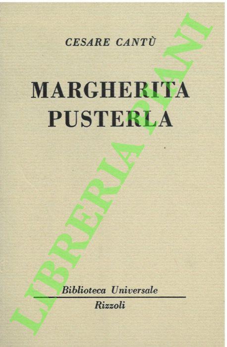 Margherita Pusterla. - Cesare Cantù - copertina
