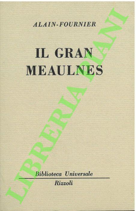 Il gran meaulnes.
