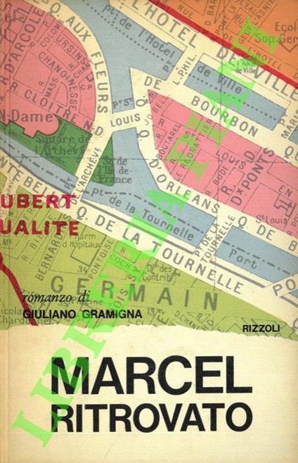 Marcel ritrovato - Giuliano Gramigna - copertina