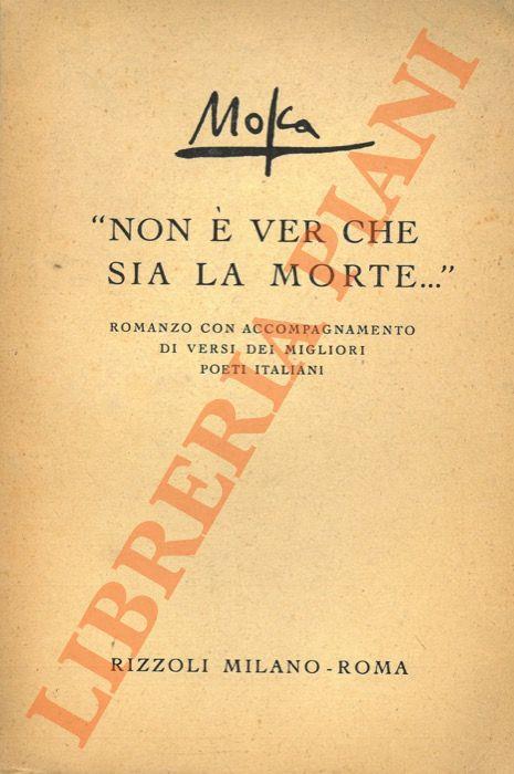 “Non è ver che sia la morte...” Romanzo con accompagnamento