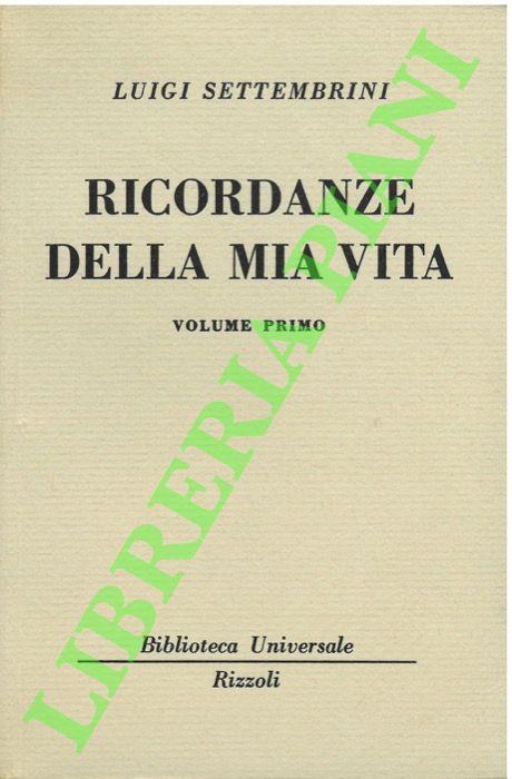 Ricordanze della mia vita - Luigi Settembrini - copertina