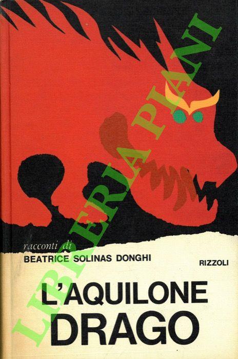 L’aquilone drago - Beatrice Solinas Donghi - copertina