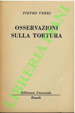 Osservazioni sulla tortura.