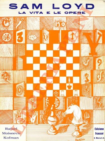 Sam Loyd. La vita e le opere - copertina