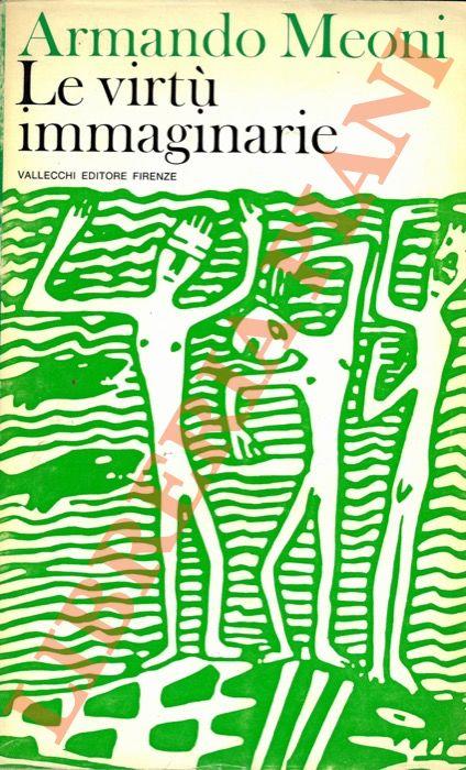 Le virtù immaginarie - Armando Meoni - copertina