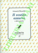 Il vestito azzurro e altre poesie