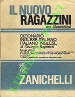 Il nuovo Ragazzini. Dizionario inglese italiano - italiano inglese