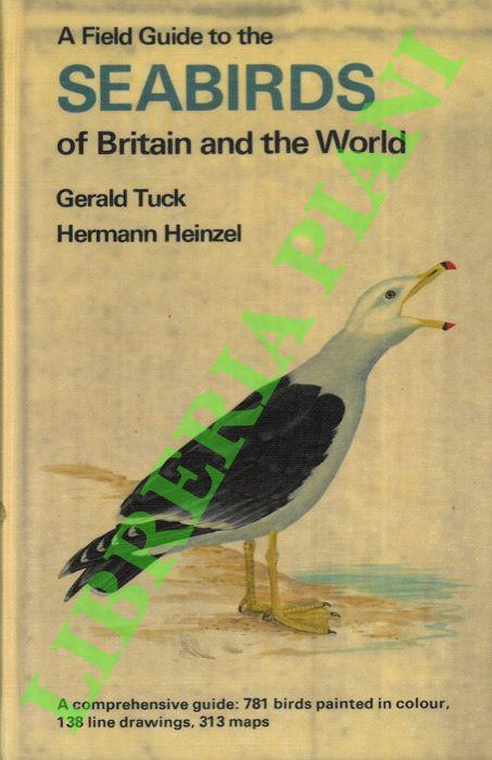 A field guide to the seabirds of Southern Africa and the world. - copertina