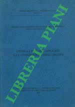 Chimica e biologia applicate alla conservazione degli archivi