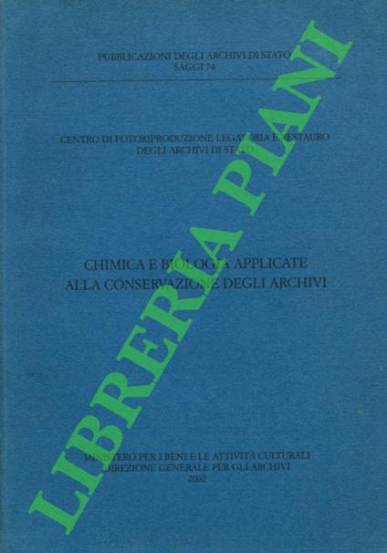 Chimica e biologia applicate alla conservazione degli archivi - copertina