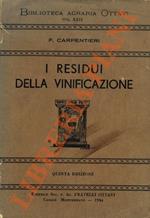 I residui della vinificazione