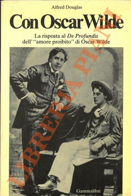 Con Oscar Wilde. - Alfred Douglas - copertina