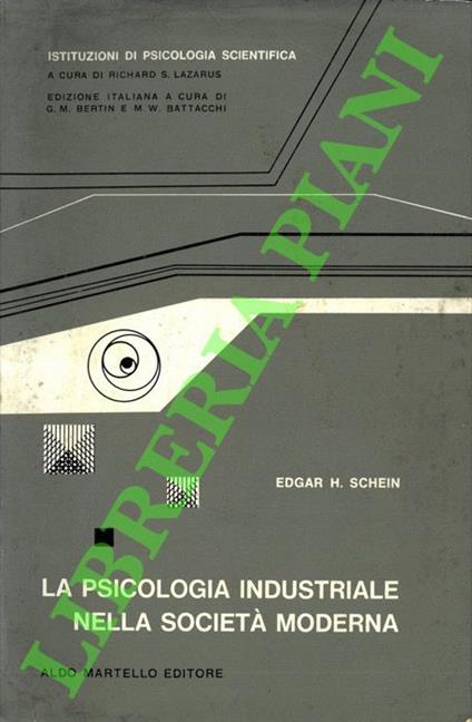 psicologia industriale nella società moderna - Edgar H. Schein - copertina