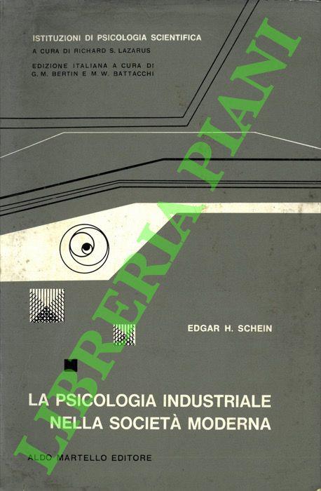 psicologia industriale nella società moderna - Edgar H. Schein - copertina