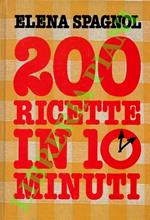 200 ricette in 10 minuti