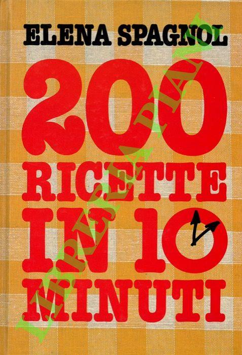 200 ricette in 10 minuti