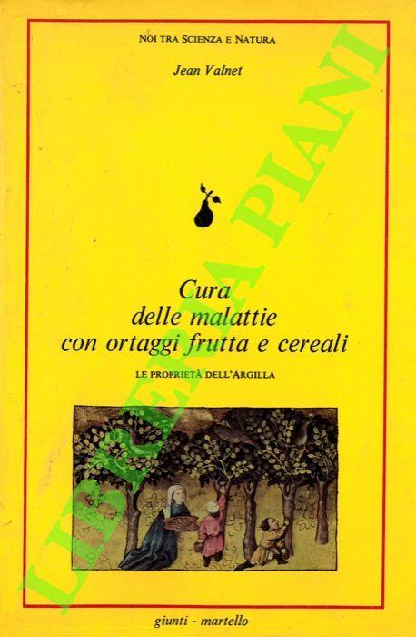 Cura delle malattie con ortaggi frutta e cereali - Jean Valnet - copertina