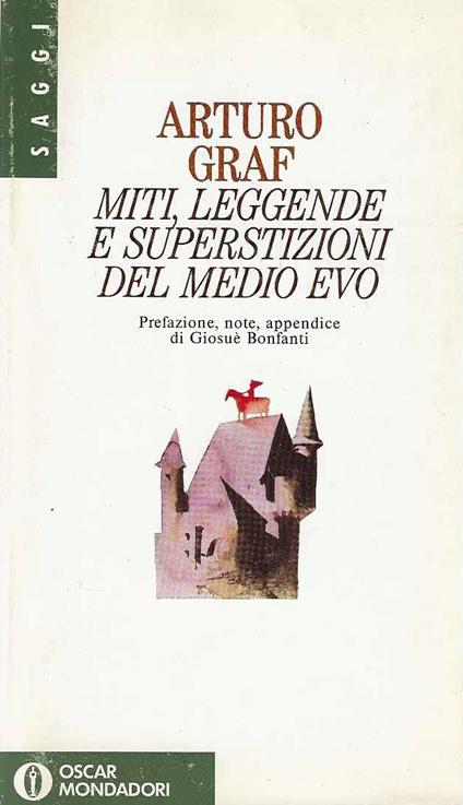 Miti , leggende e superstizioni del Medio Evo - Arturo Graf - copertina