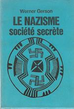 Le Nazisme société secrète
