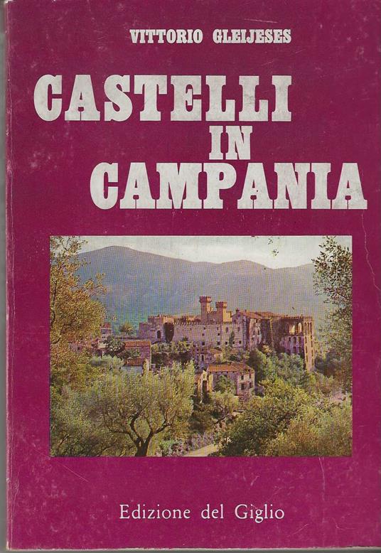 Castelli in Campania - Vittorio Gleijeses - copertina