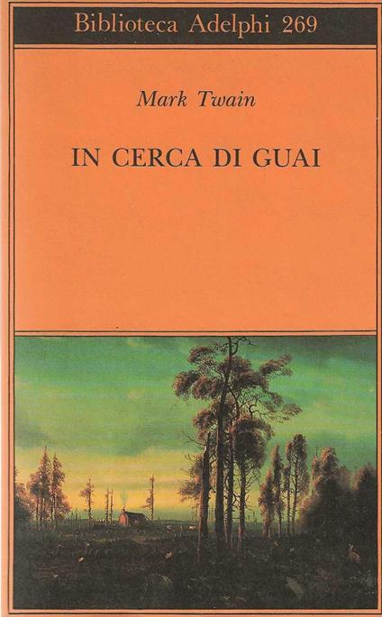 In cerca di guai - Mark Twain - copertina