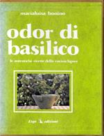 Odor di basilico. Con intermezzi poetici di C.P. Pessino