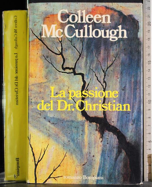 passione del Dr. Christian - Colleen McCullough - copertina